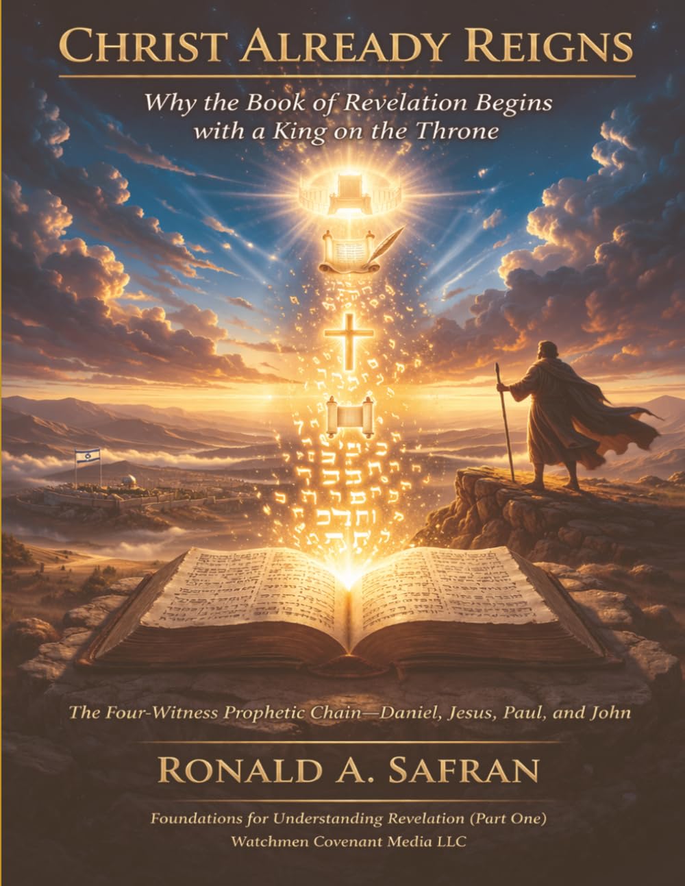 Christ Already Reigns: Why the Book of Revelation Begins with a King on the Throne