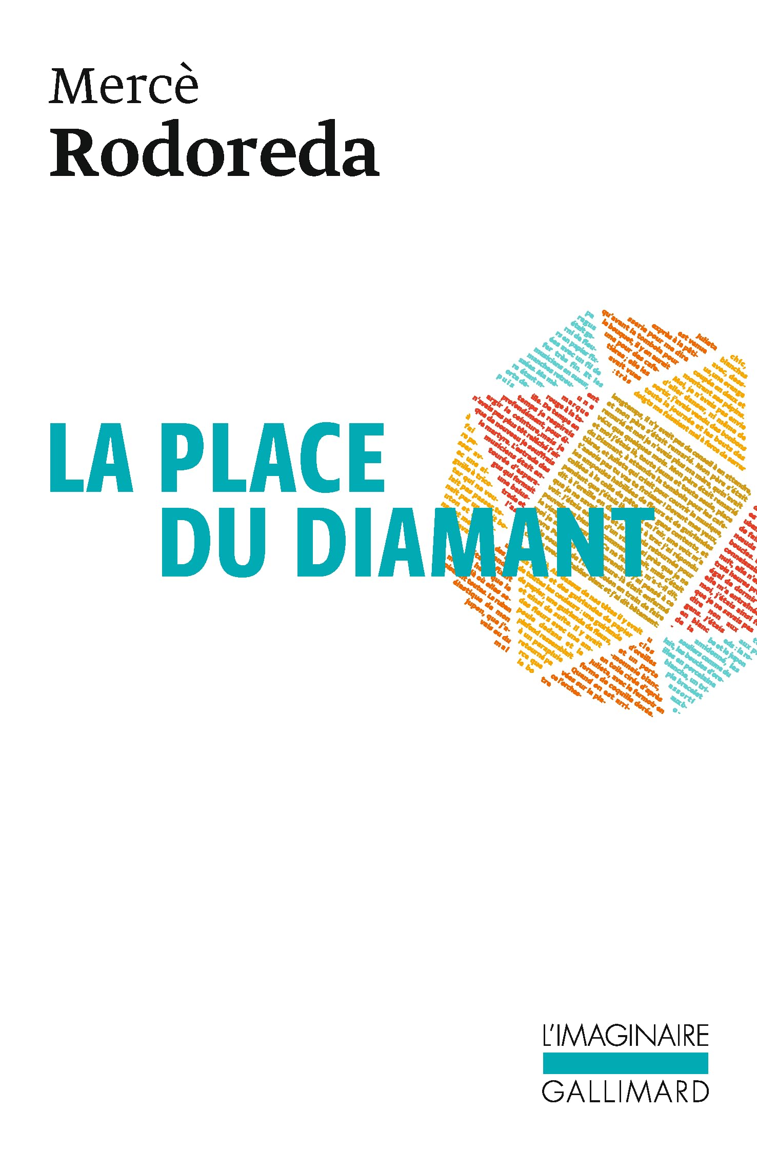 La place du Diamant (L'Imaginaire)