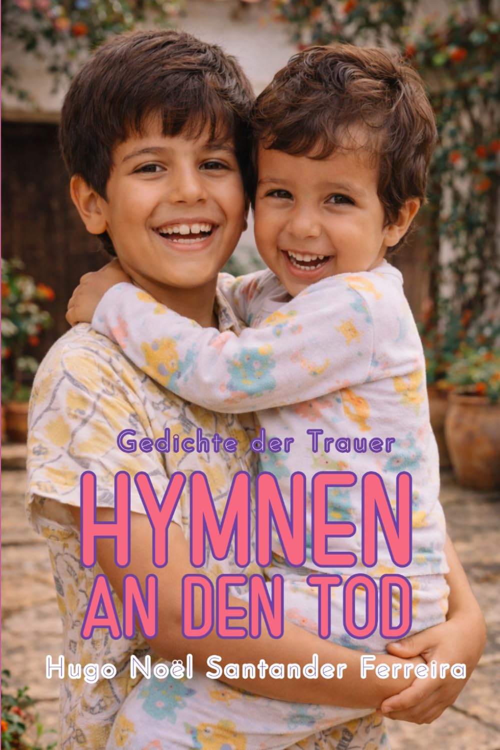 HYMNEN AN DEN TOD: Gedichte der Trauer