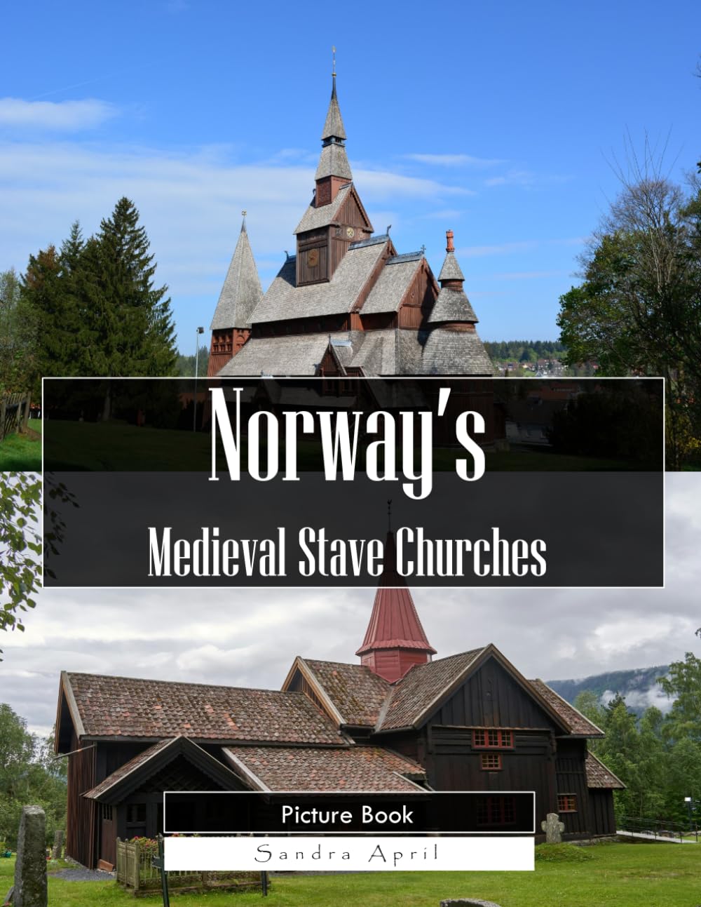 Norway: A Stunning Coffee Table Picture Book – For Travelers & Tourism Lovers