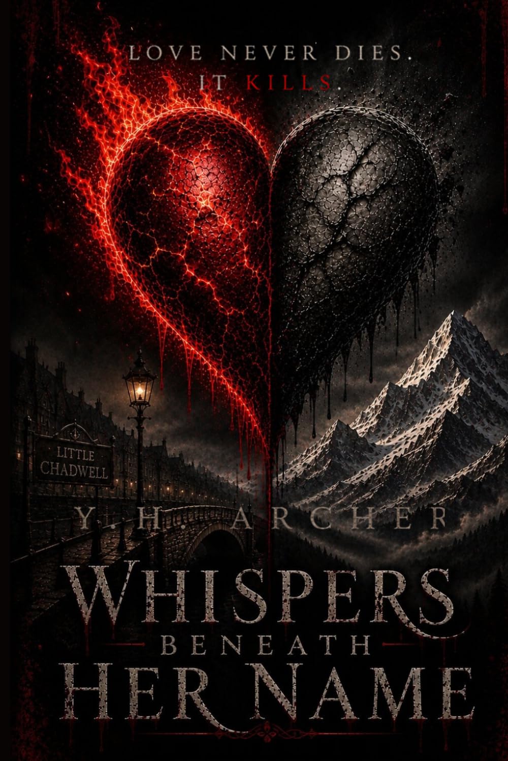 Whispers Beneath Her Name: Love never dies. It kills.: 1 (The Whispers Series)