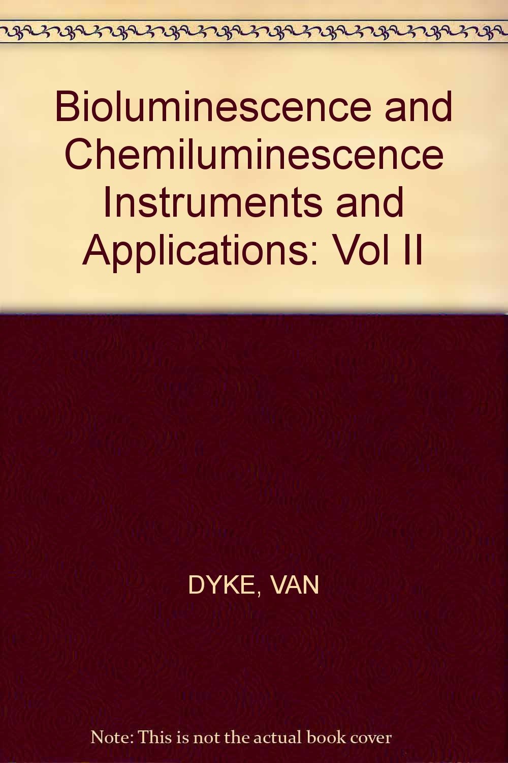 Bioluminescence and Chemiluminescence: Instruments and Applications: 002