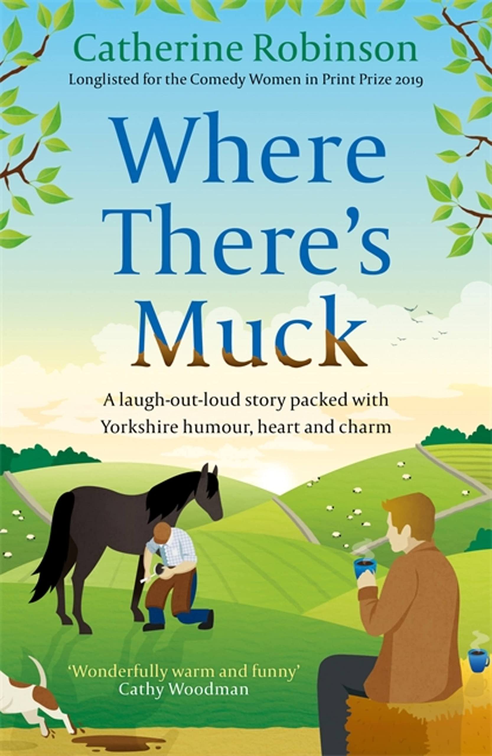 Where Theres Muck by Catherine Robinson PAPERBACK 9781409199939