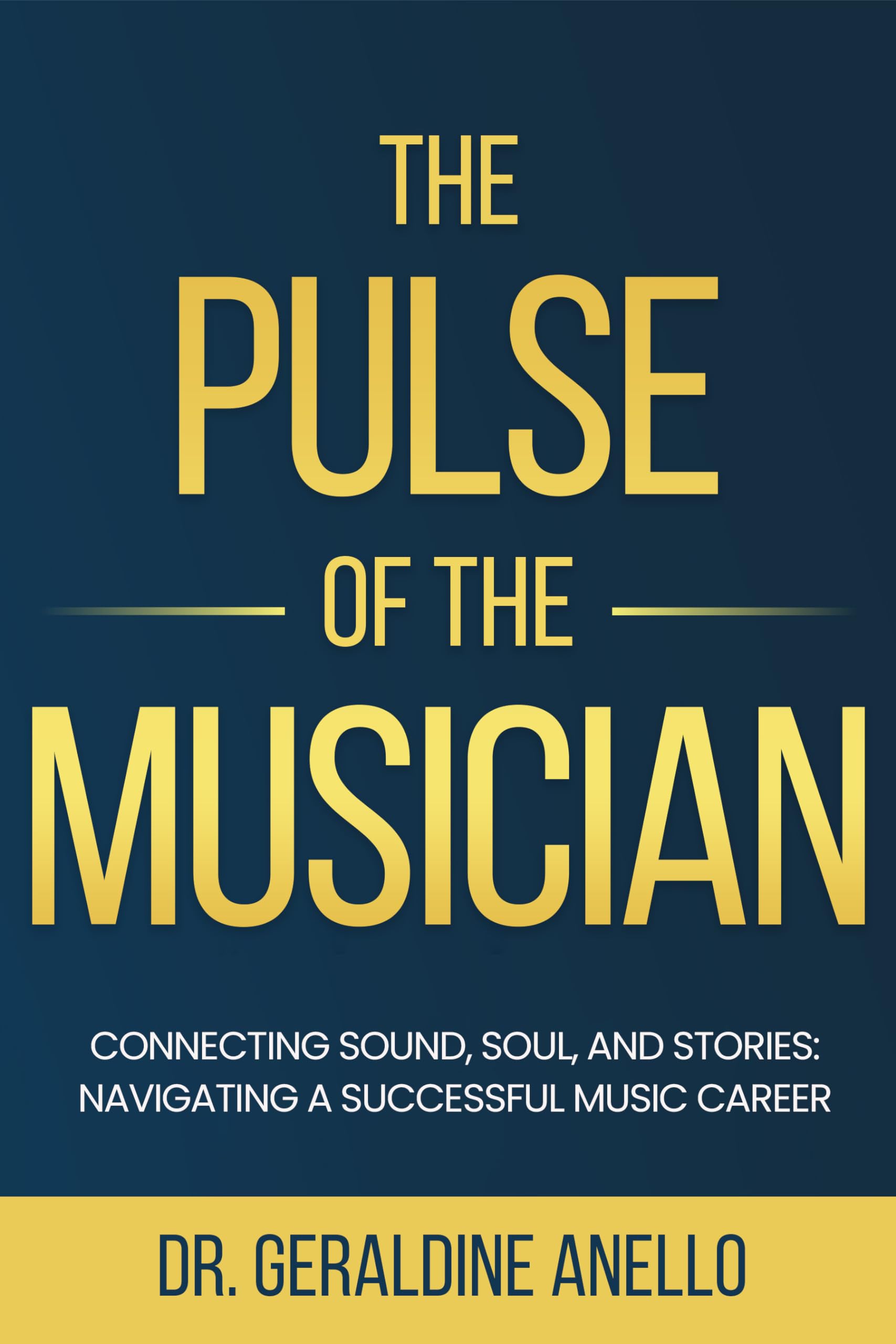 Guide The Pulse of the Musician : apprenez à gérer votre carrière musicale