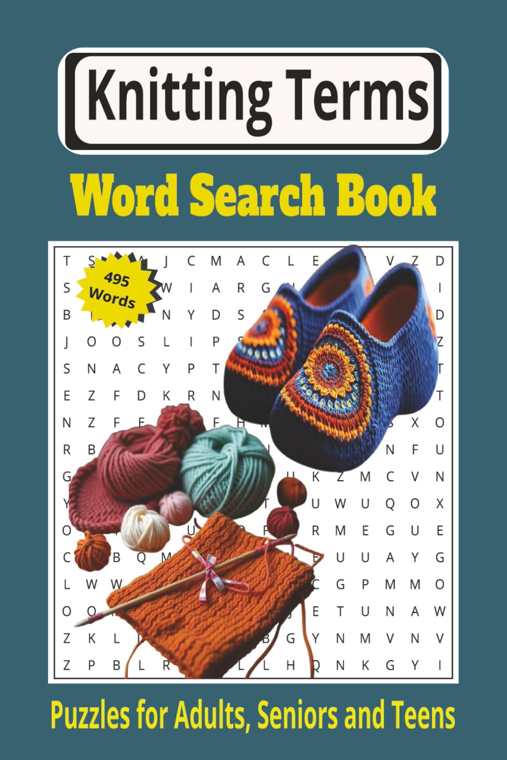 Knitting Terms Word Search Book: A Relaxing Activity Book for Knitting Enthusiasts – Easy-to-Read 6x9 Inches Size With 110 Pages, 50+ Puzzles (Perfect Gifts for Knitters, Crocheters & Crafters)