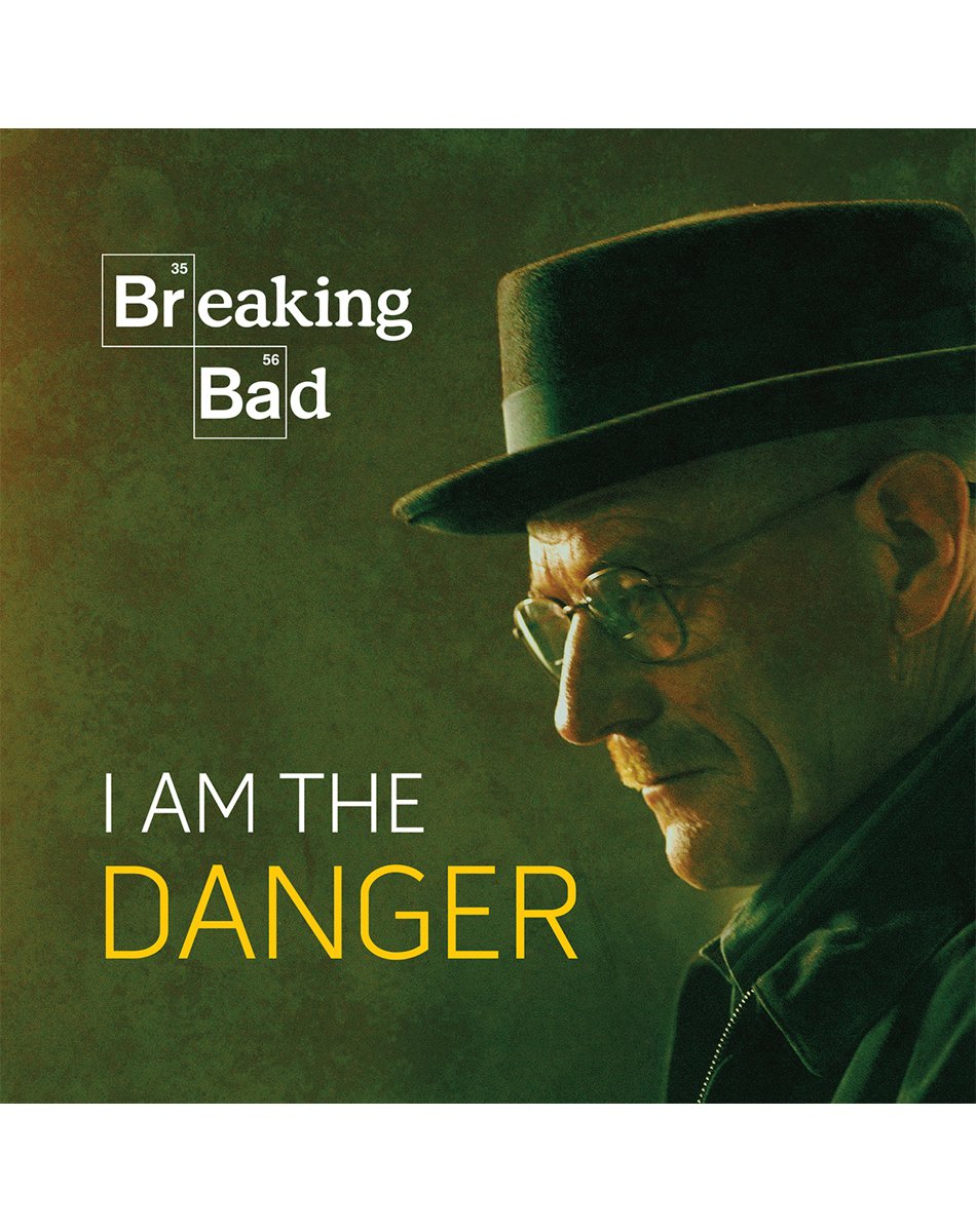 Breaking Bad: I Am the Danger