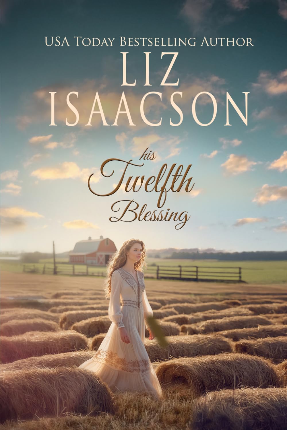 His Twelfth Blessing: A Sweet Grumpy Sunshine Workplace Cowboy Billionaire Romance: 12 (Ivory Peaks Romance)