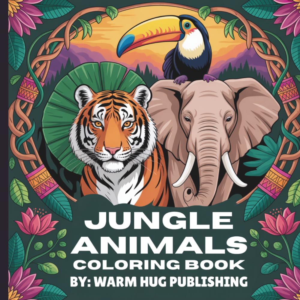 JUNGLE ANIMALS COLORING BOOK: Simple Jungle Animals with Thick Lines for Easy Coloring