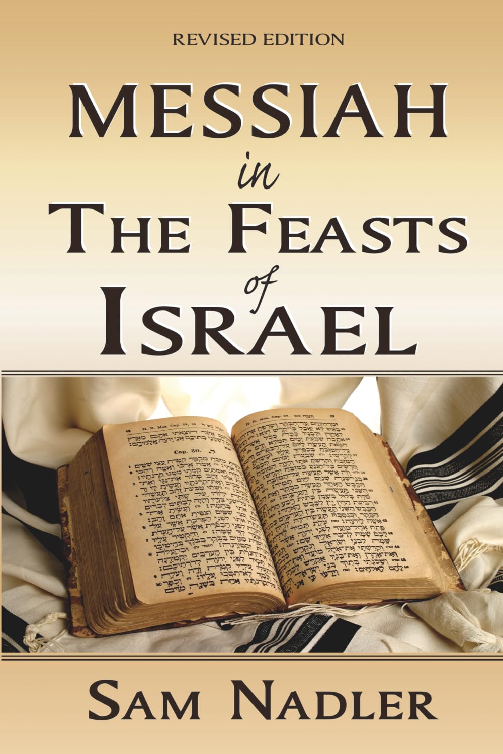 Messiah in the Feasts of Israel