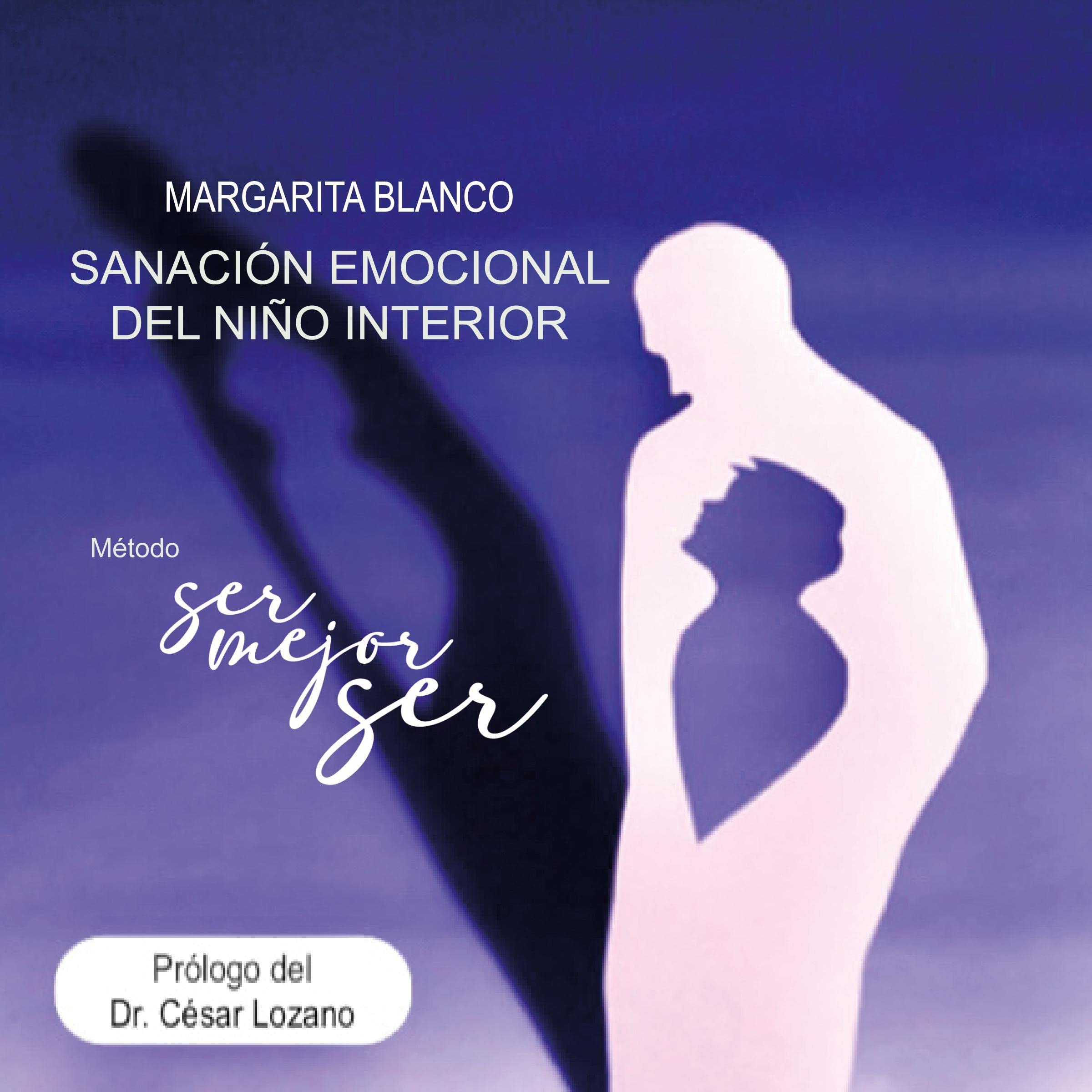 Cover art for Sanación emocional del niño interior [Emotional Healing of the Inner Child]