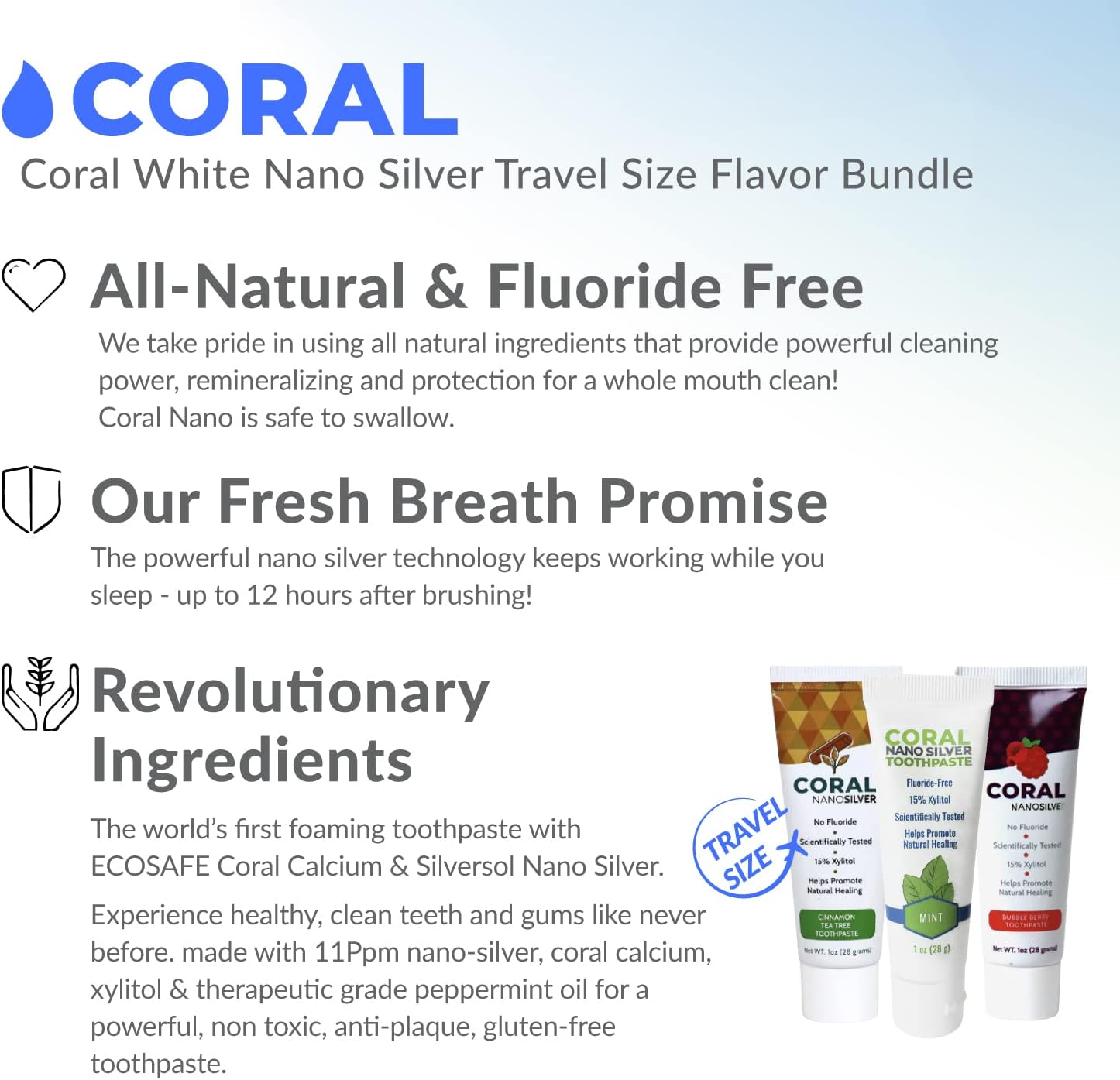 Coral Nano Silver Sample Pack Travel Size Flavor Bundle Mint, Bubble Berry and Cinnamon Tea Tree Xylitol Toothpaste Fluoride and SLS Free Naturally Whitens Teeth - 1 Ounce