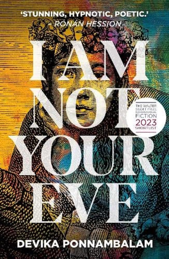 I Am Not Your Eve by Devika Ponnambalam (Paperback Book)