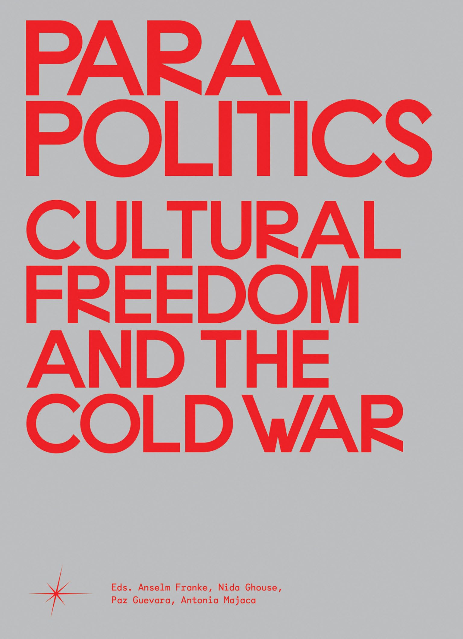 Buy Parapolitics: Cultural Freedom and the Cold War Book Online at