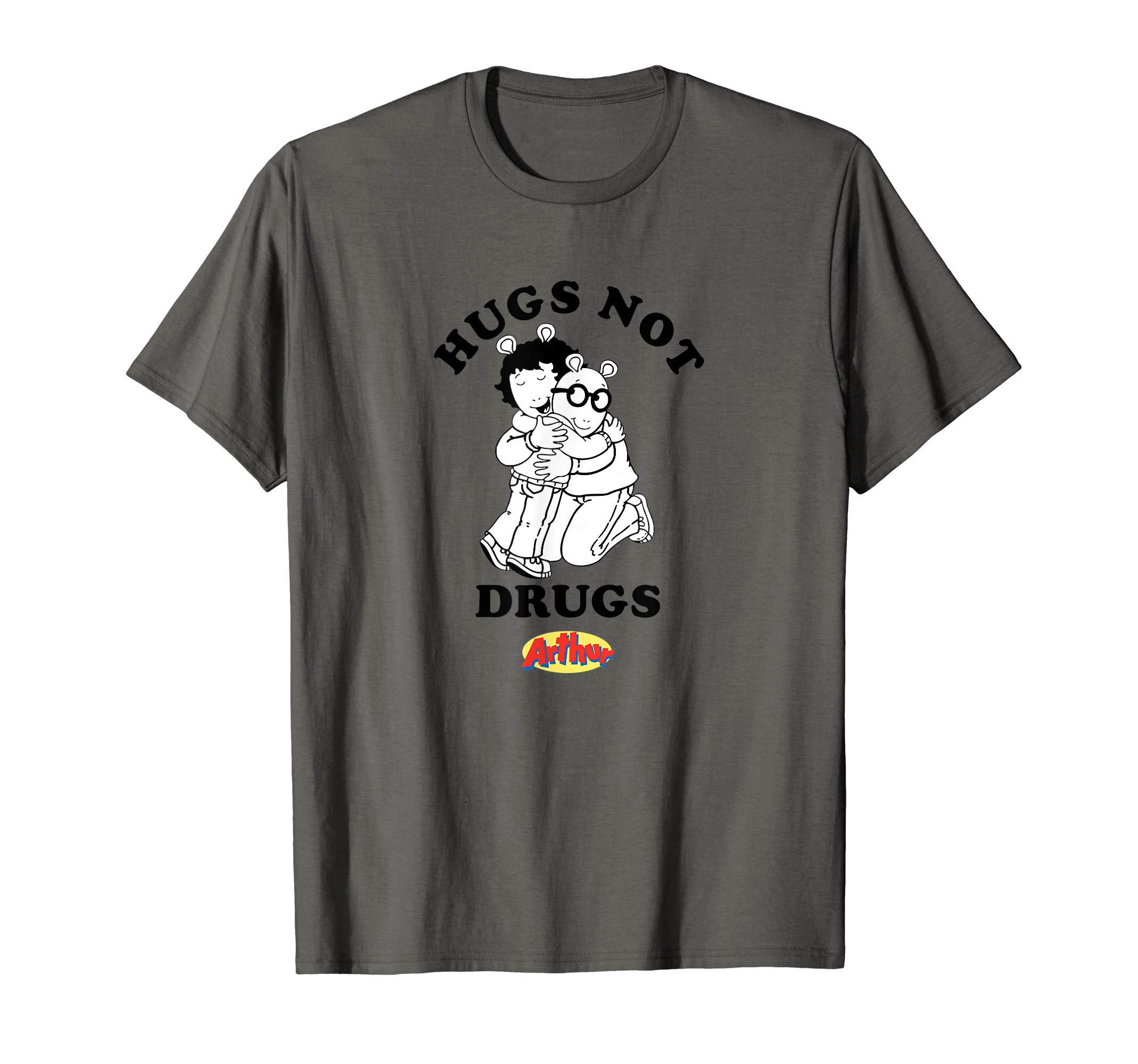 ArthurHugs Not Drugs T-ShirtOEKO-TEX STANDARD 100