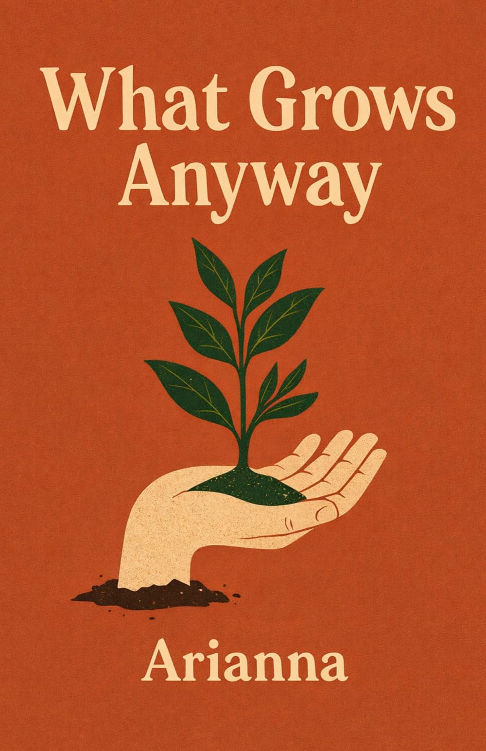 What Grows Anyway
