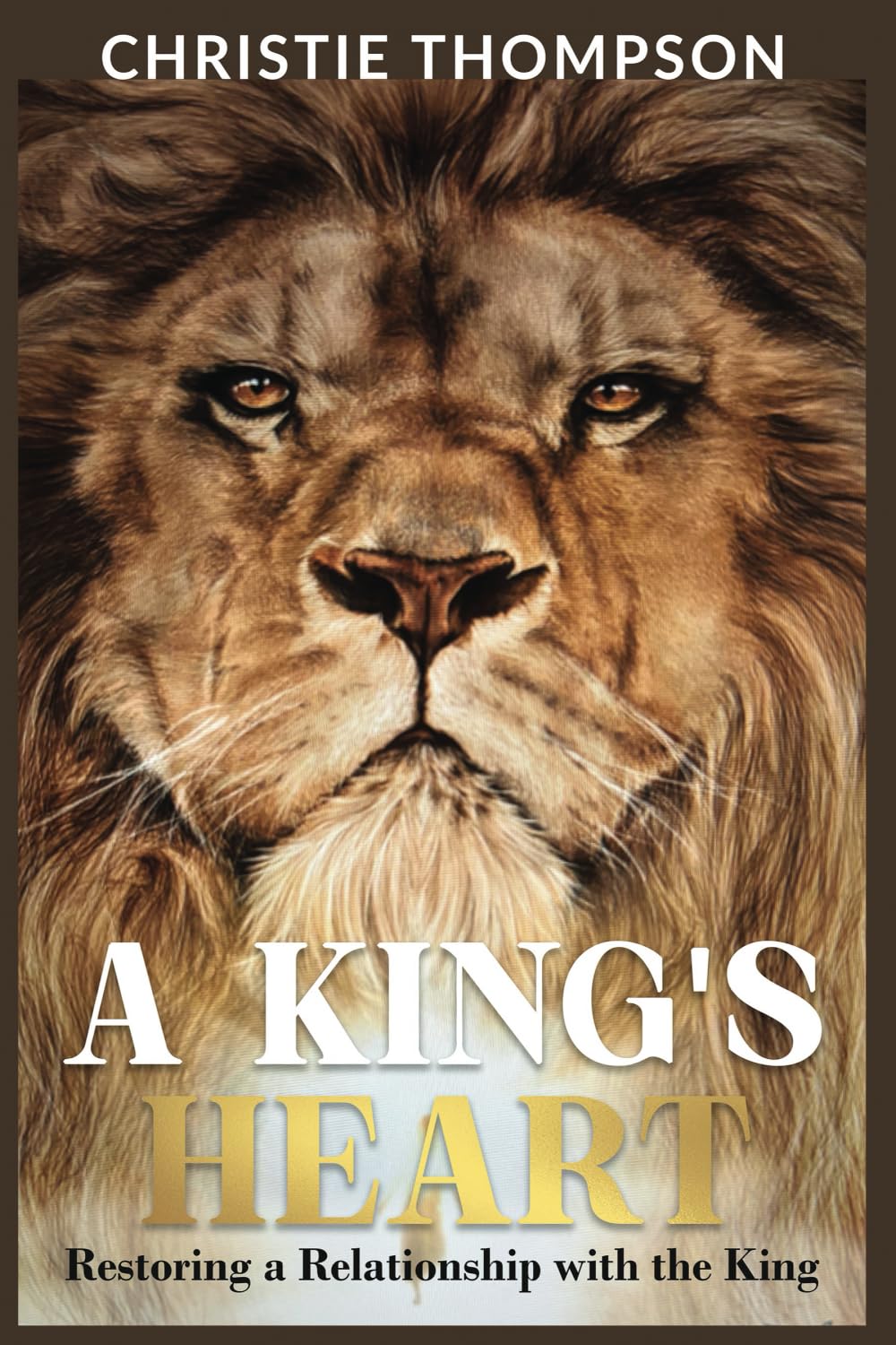 A King's Heart: Restoring a relationship with the King