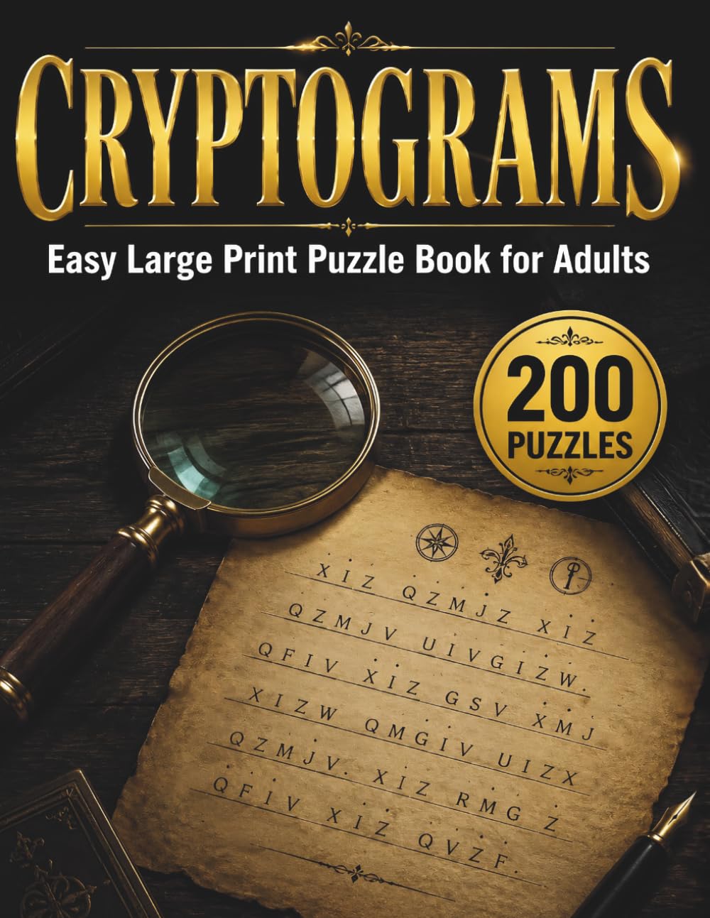 Cryptograms Easy Large Print Puzzle Book for Adults: Funny Brain Boosters inspirational Quotes: 200 Ciphers to Beat Brain Fog & Stay Sharp: ... for Seniors with Historical Quotes & Wisdom
