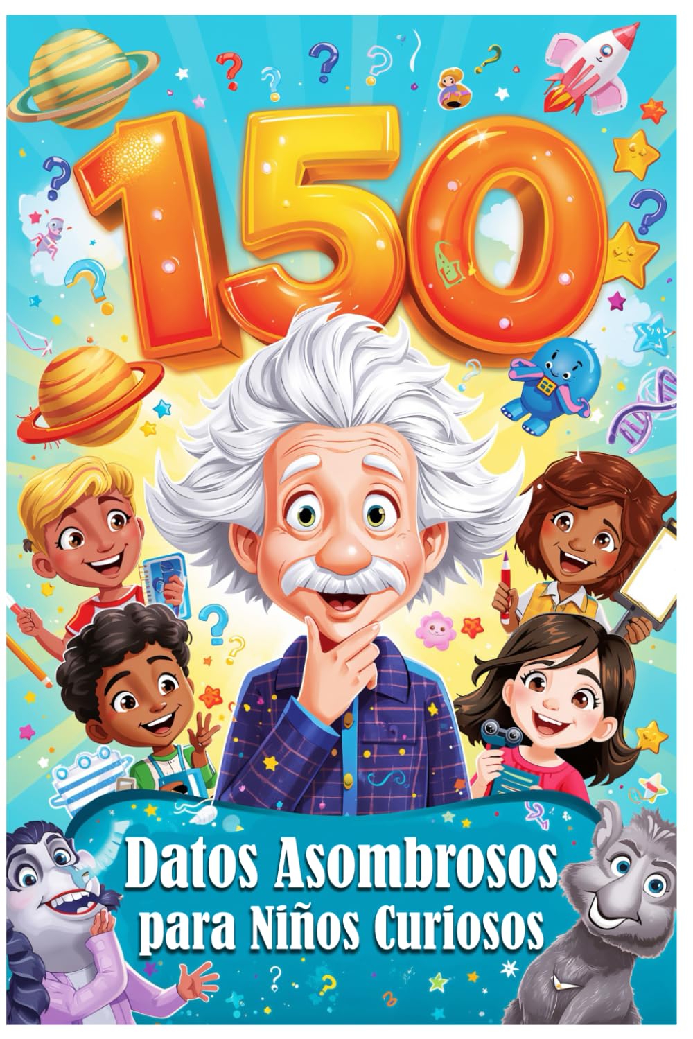150 Datos Asombrosos para Niños Curiosos