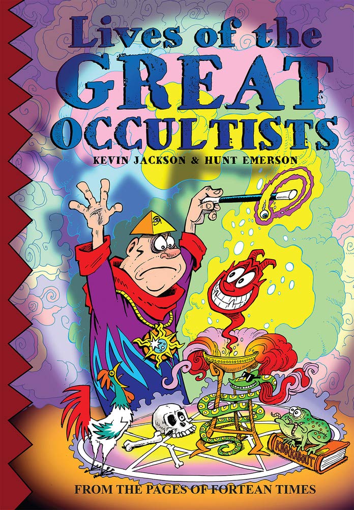 Lives Of The Great Occultists by Kevin Jackson, Hunt Emerson (Paperback, 2020)