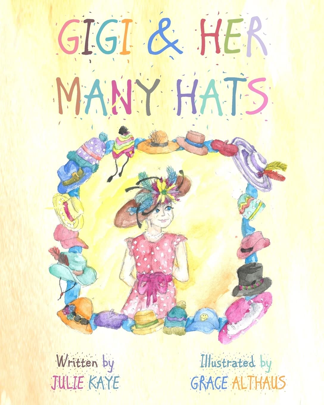 GiGi & Her Many Hats: Children need to understand the battle of cancer , for it happens to parents, grandparents, teachers & even friends. This book ... & answer any questions that they may have.