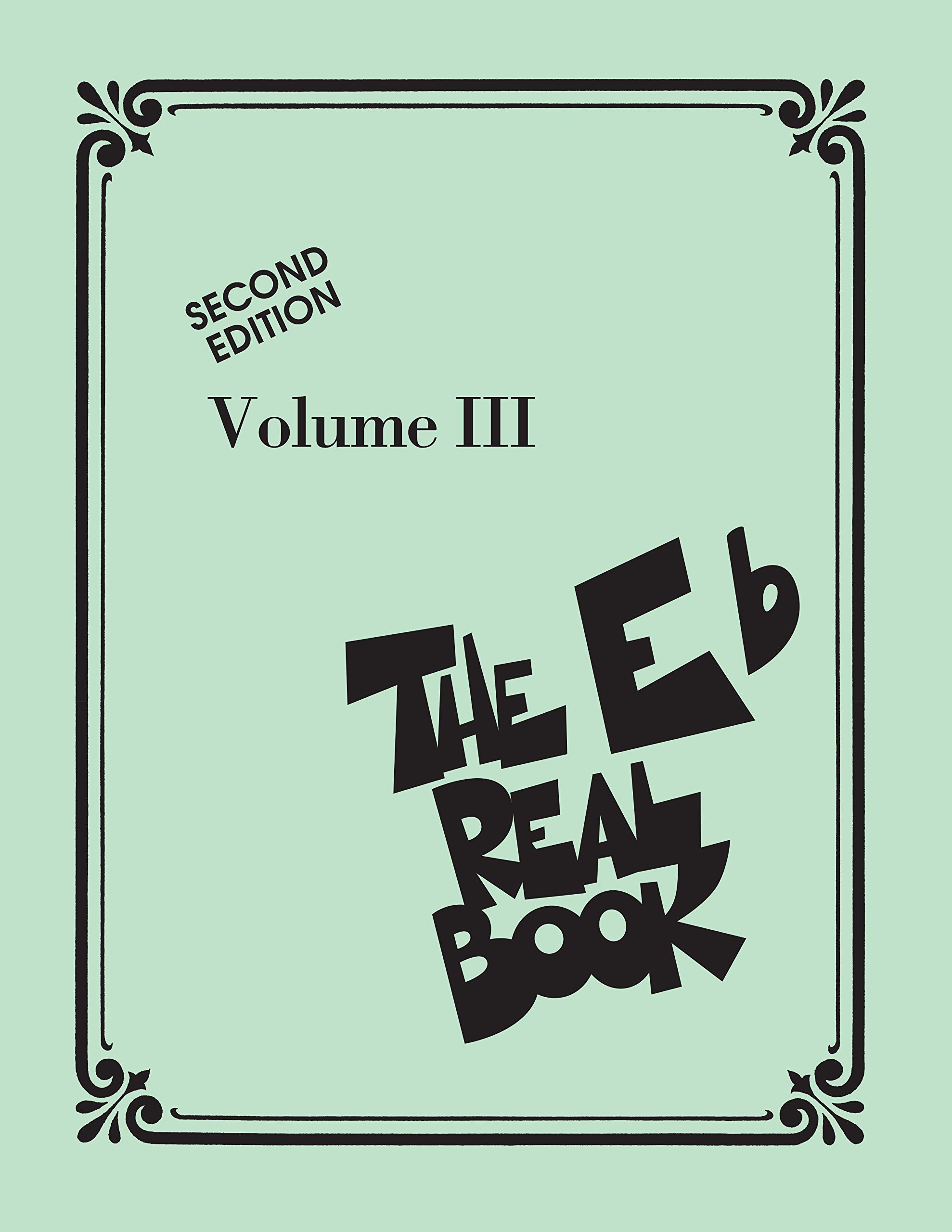The Real Book Volume III Eb Edition Real Books Hal Leonard 3