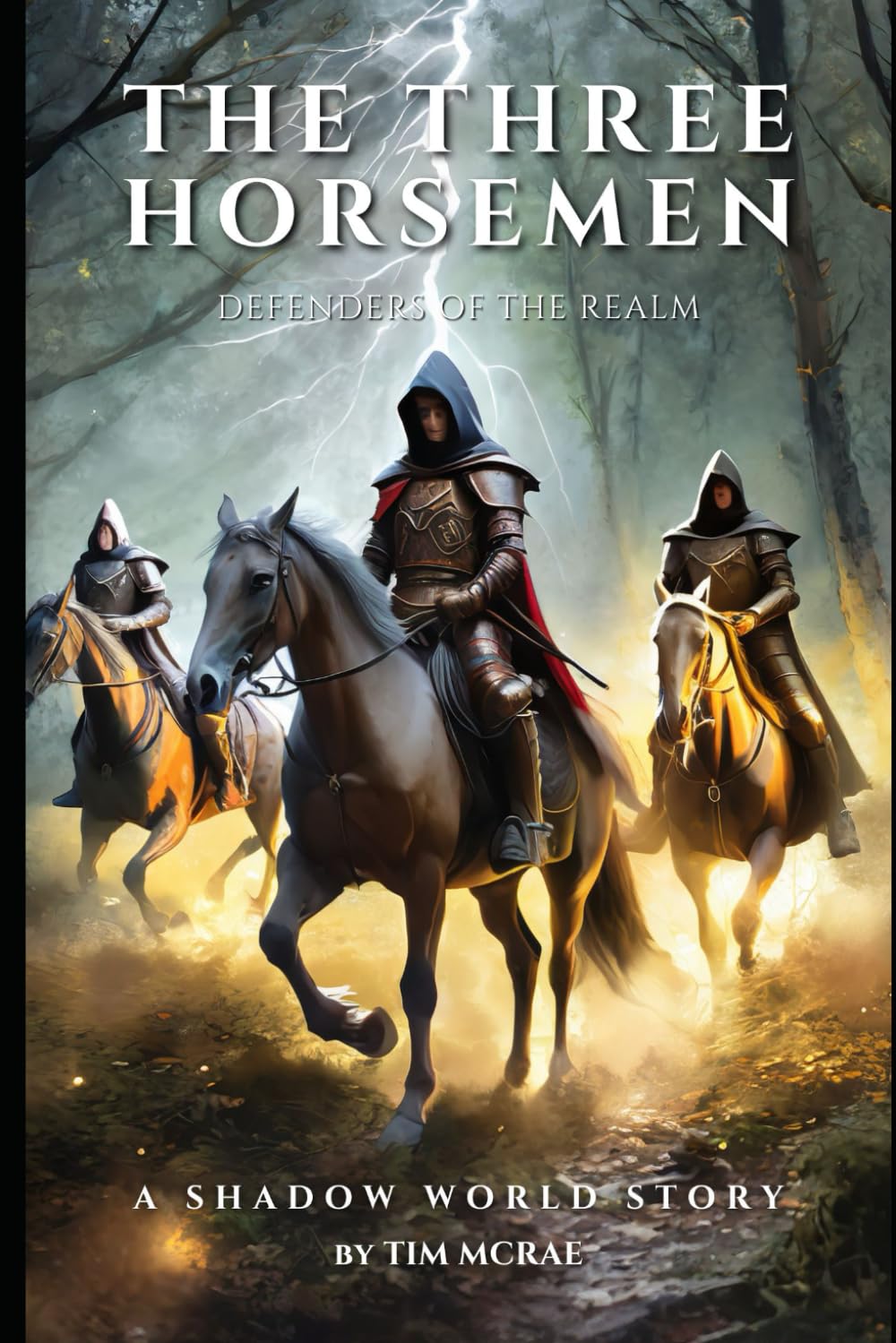 The Three Horsemen: A Shadow World Story
