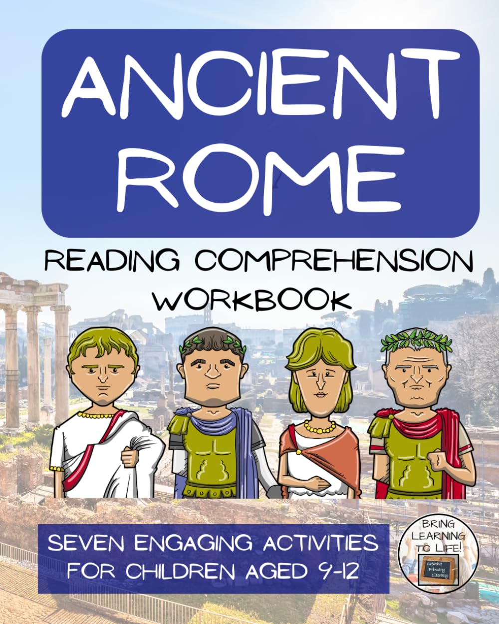 Ancient Rome Reading Comprehension Workbook: Informational Texts & Activities