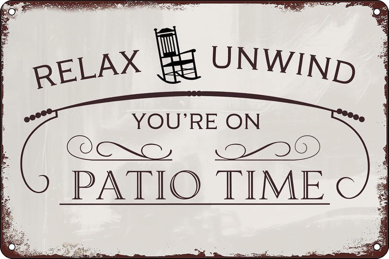 SMAZDFXX Vintage Relax Unwind You're On Patio Time Metal Tin Signs for Home Backyard Porch Cafes Bar Club Outside Wall Decor Accessories Poster 5.5"x8"