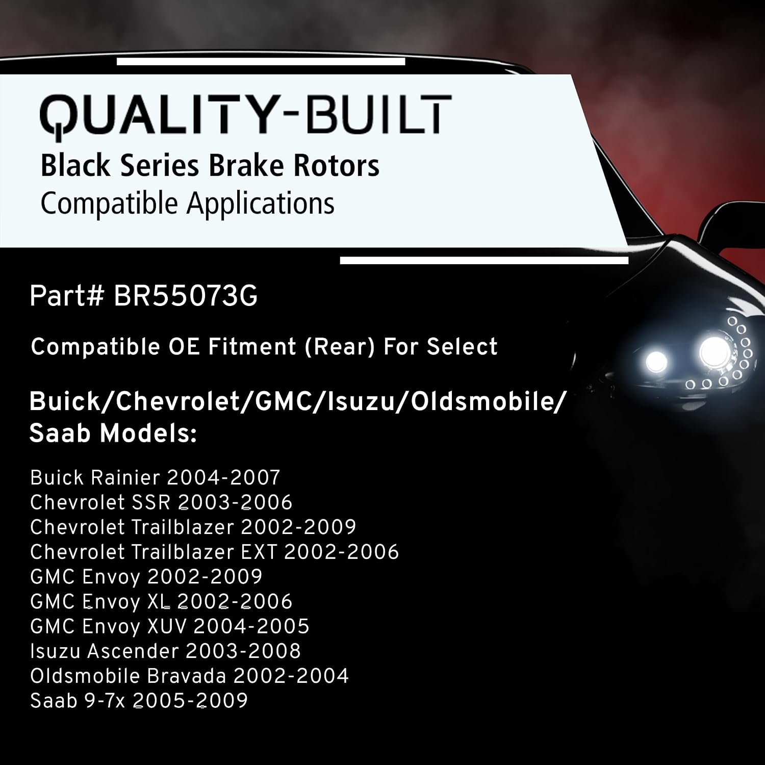 QUALITY-BUILT Rear Brake Rotor, Black Series BR55073G, Compatible with 2002-2009 Buick/Chevrolet/GMC/Isuzu/Oldsmobile/Saab (9-7x,Ascender,Bravada,Envoy,Envoy XL,Envoy XUV,Rainier,SSR,Trailblazer)
