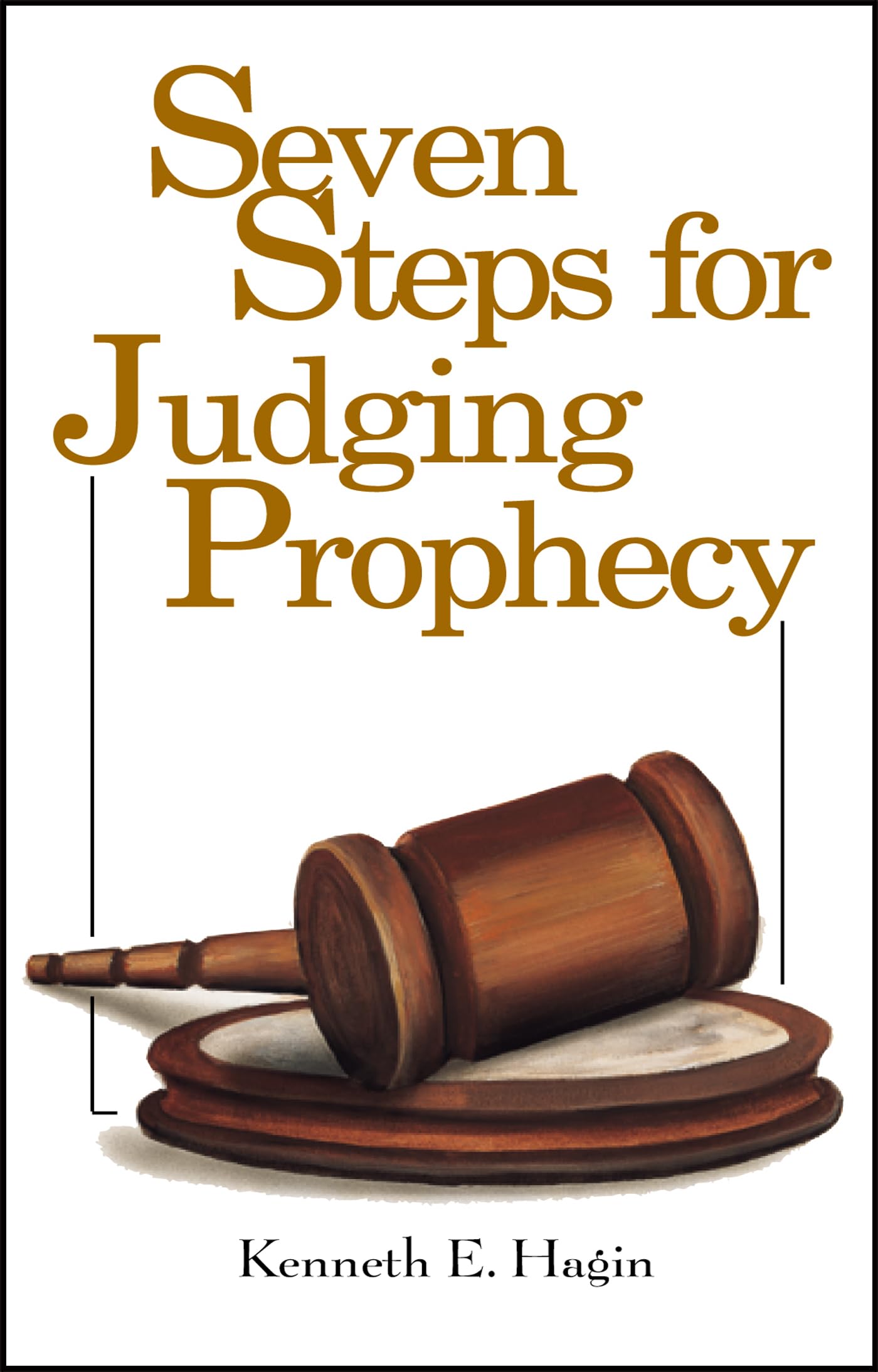 Buy Seven Steps for Judging Prophecy — BookShops.in