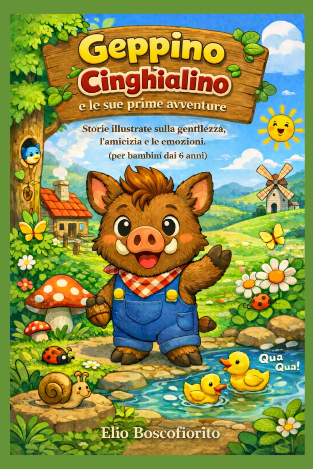 Geppino Cinghialino: e le sue prime avventure (Le avventure di Geppino)