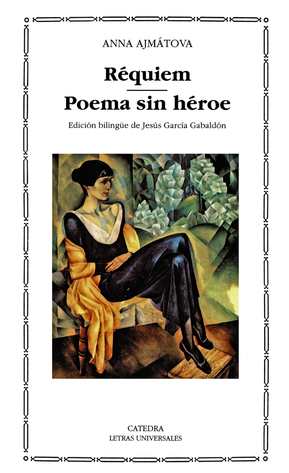 Requiem (Letras universales/ Universal Writings)
