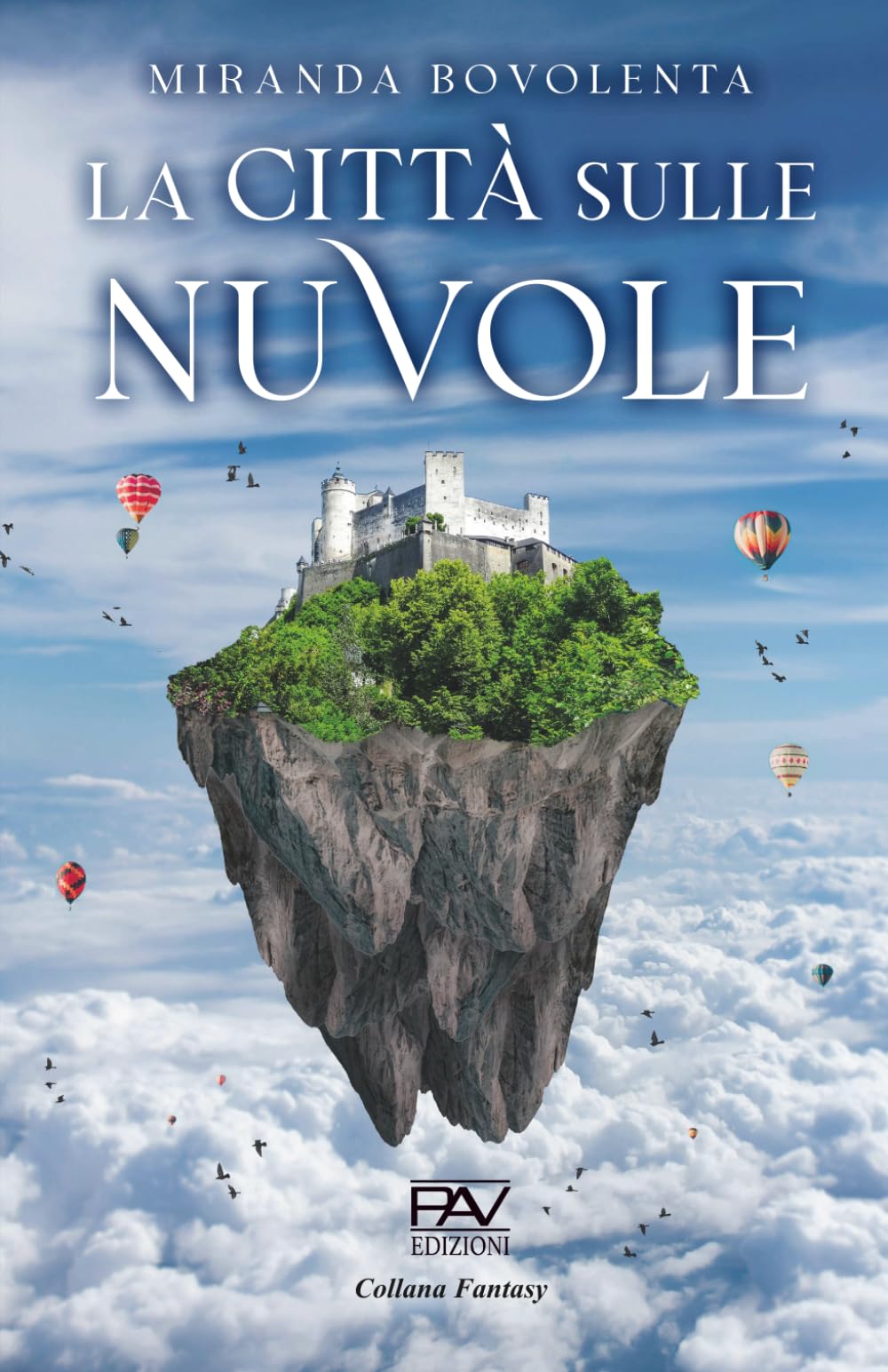 LA CITTÀ SULLE NUVOLE