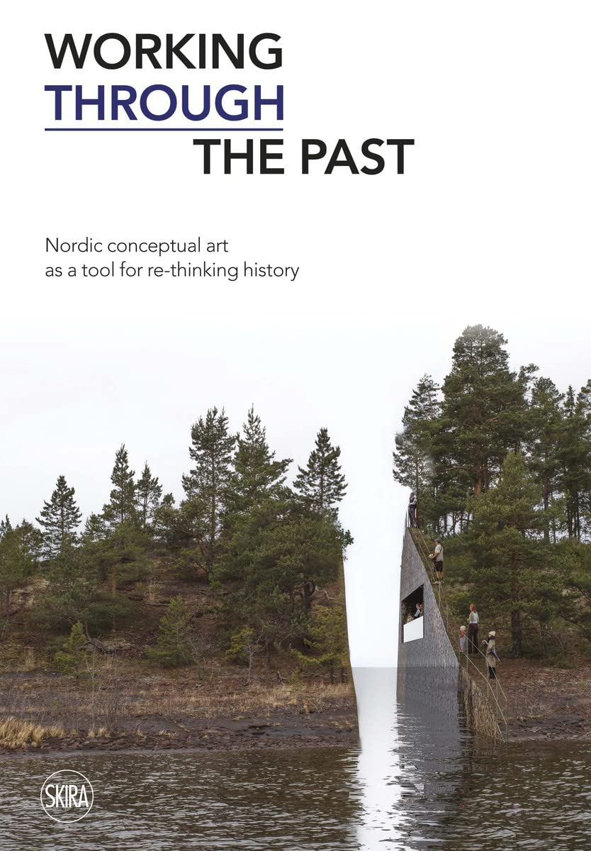 Working through the past nordic conceptual art analyse critique