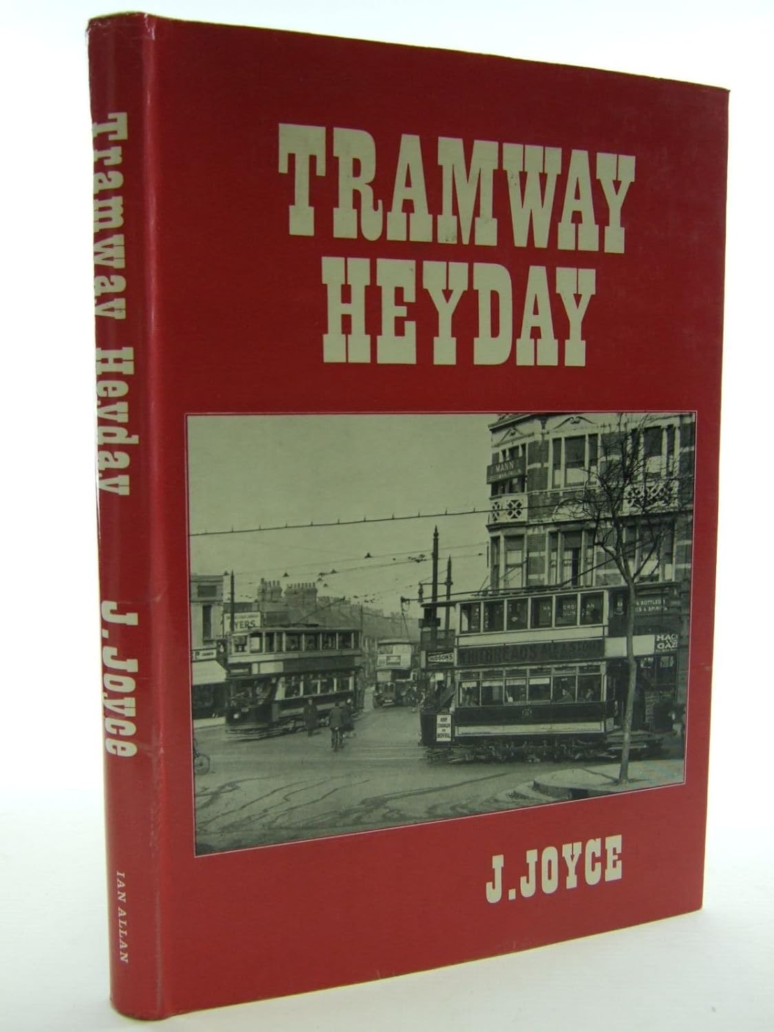 TRAMWAY HEYDAY J JOYCE Books Amazon.ca