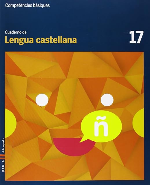 Portada de Cuaderno Lengua castellana 17 cicle superior Competències bàsiques