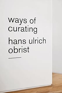Ways of Curating