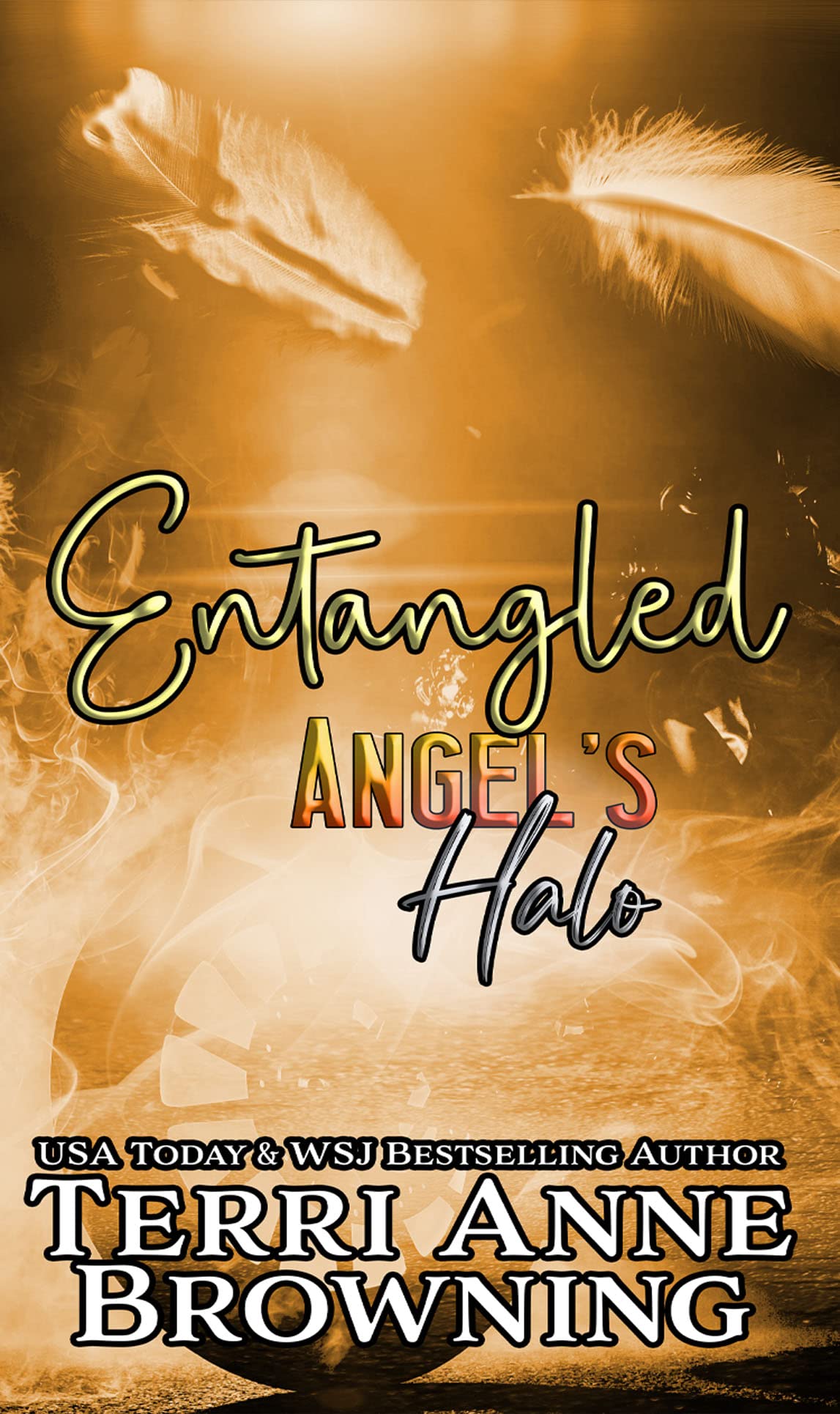 Angel's Halo: Entangled