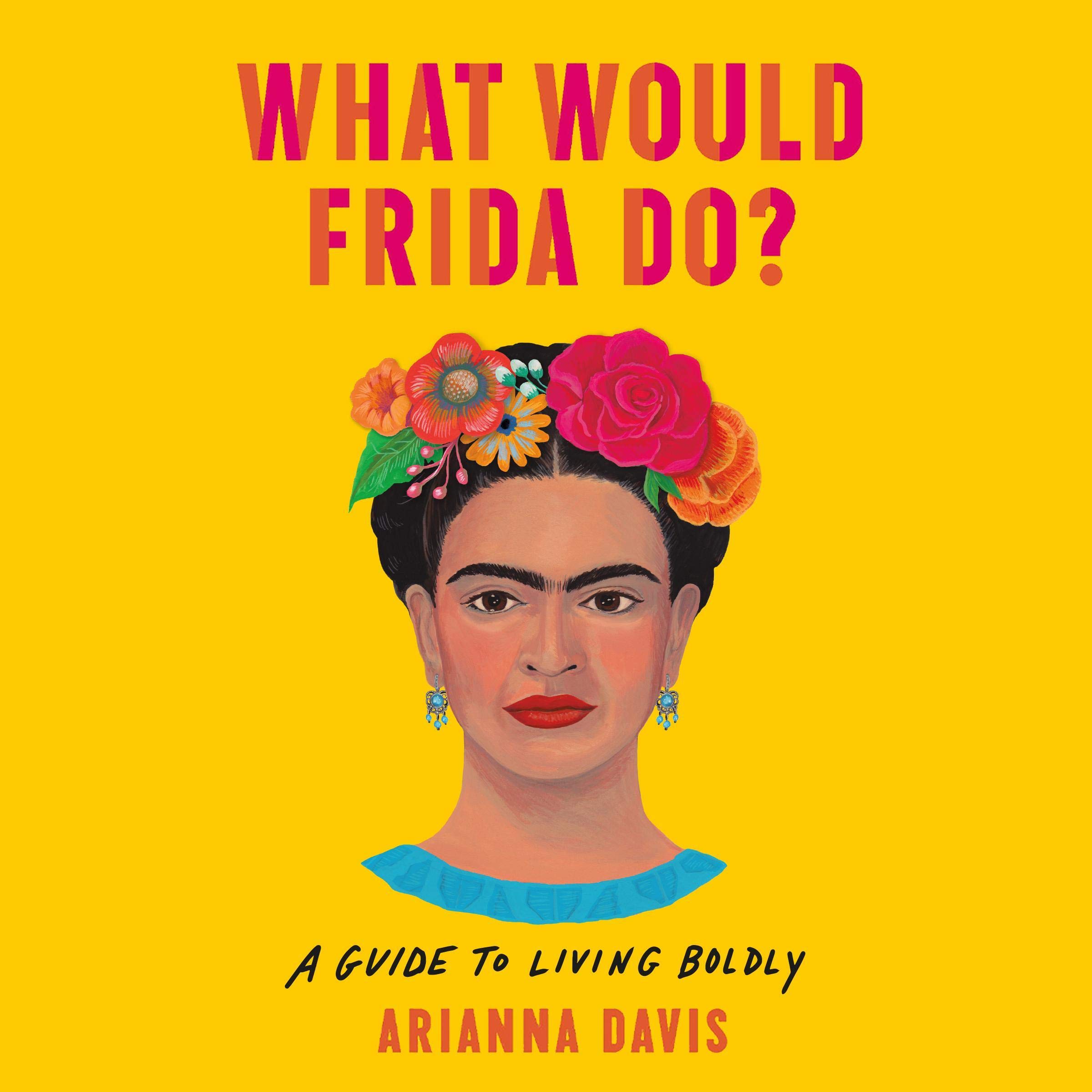 Cover art for What Would Frida Do?