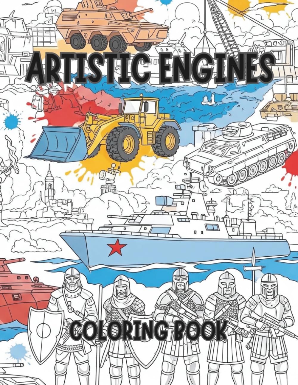 Artistic Engines: Coloring Book (The Coloring Adventures)