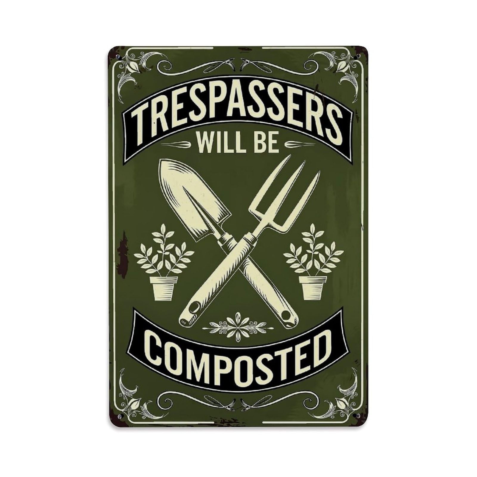 Nestemfo Vintage Trespassers Will Be Composted Sign Tin Sign Metal Sign, Living Room,Bar, Home, Bedroom Wall Decor,Retro Metal Poster 8X12 Inches