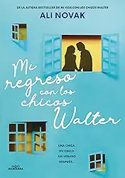 Mi Regreso Con Los Chicos Walter / My Return to the Walter Boys: 2