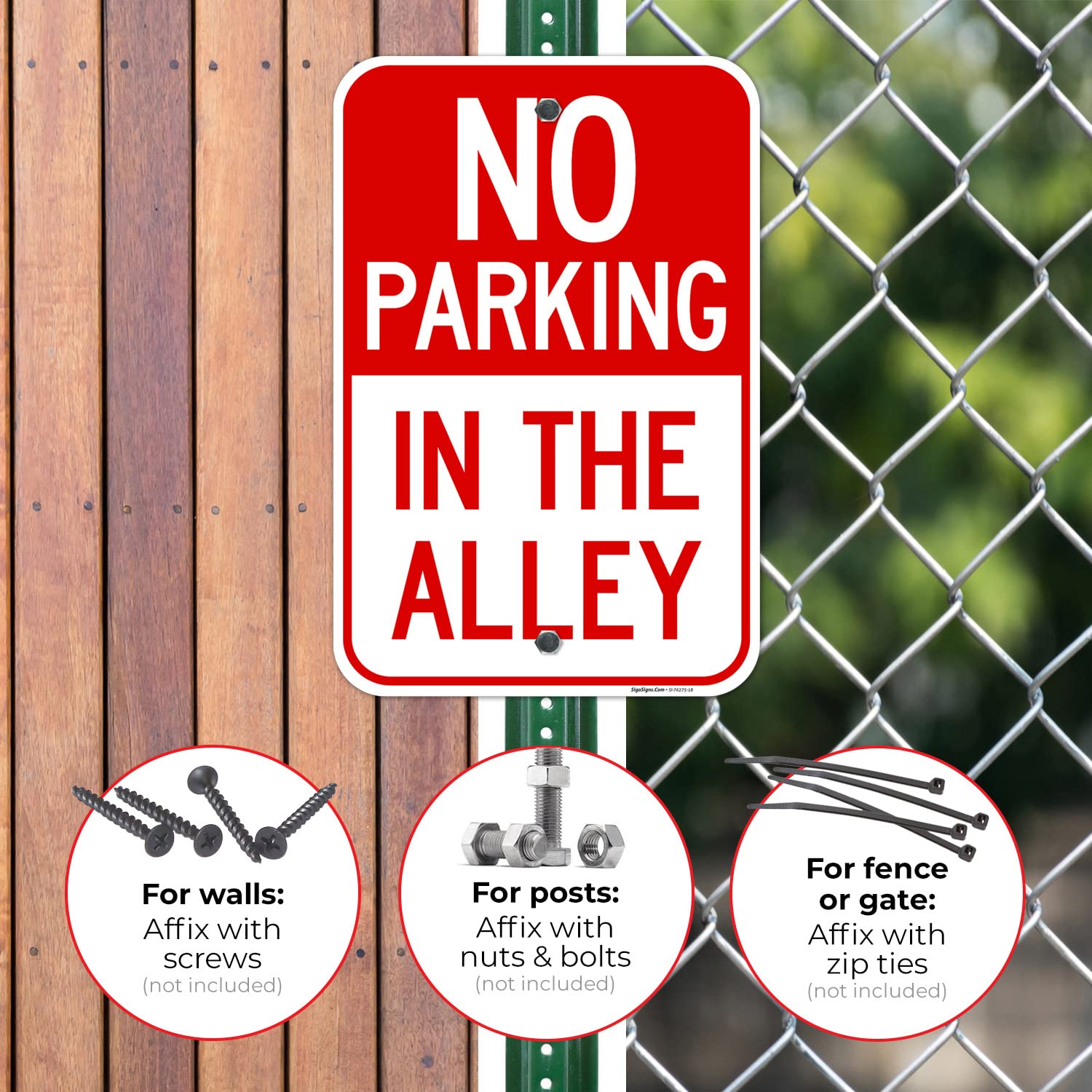 No Parking in The Alley Sign, 12x18 Inches, Rust Free .063 Aluminum, Fade Resistant, Made in USA