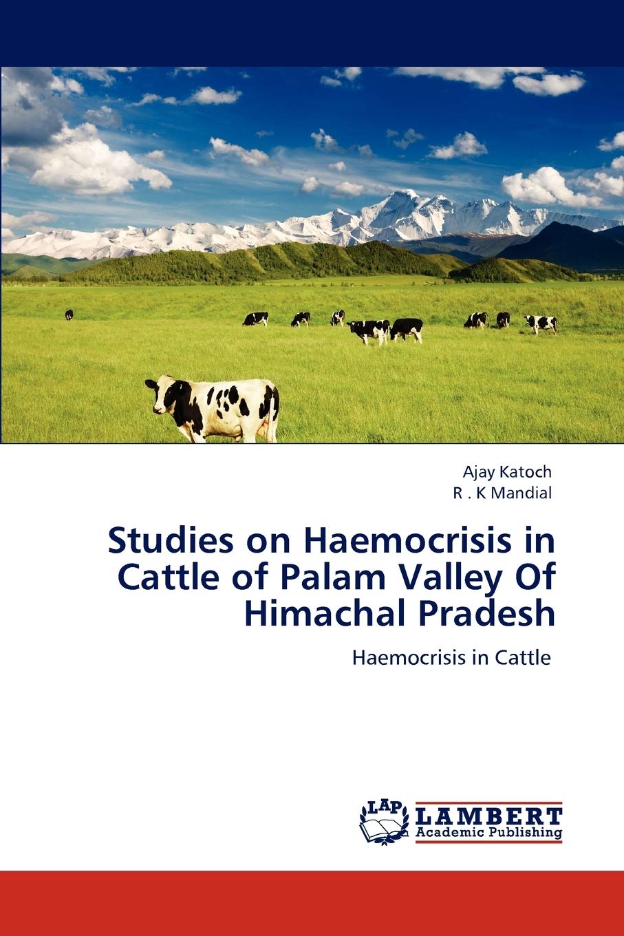 Studies on Haemocrisis in Cattle of Palam Valley Of Himachal Pradesh: Haemocrisis in Cattle
