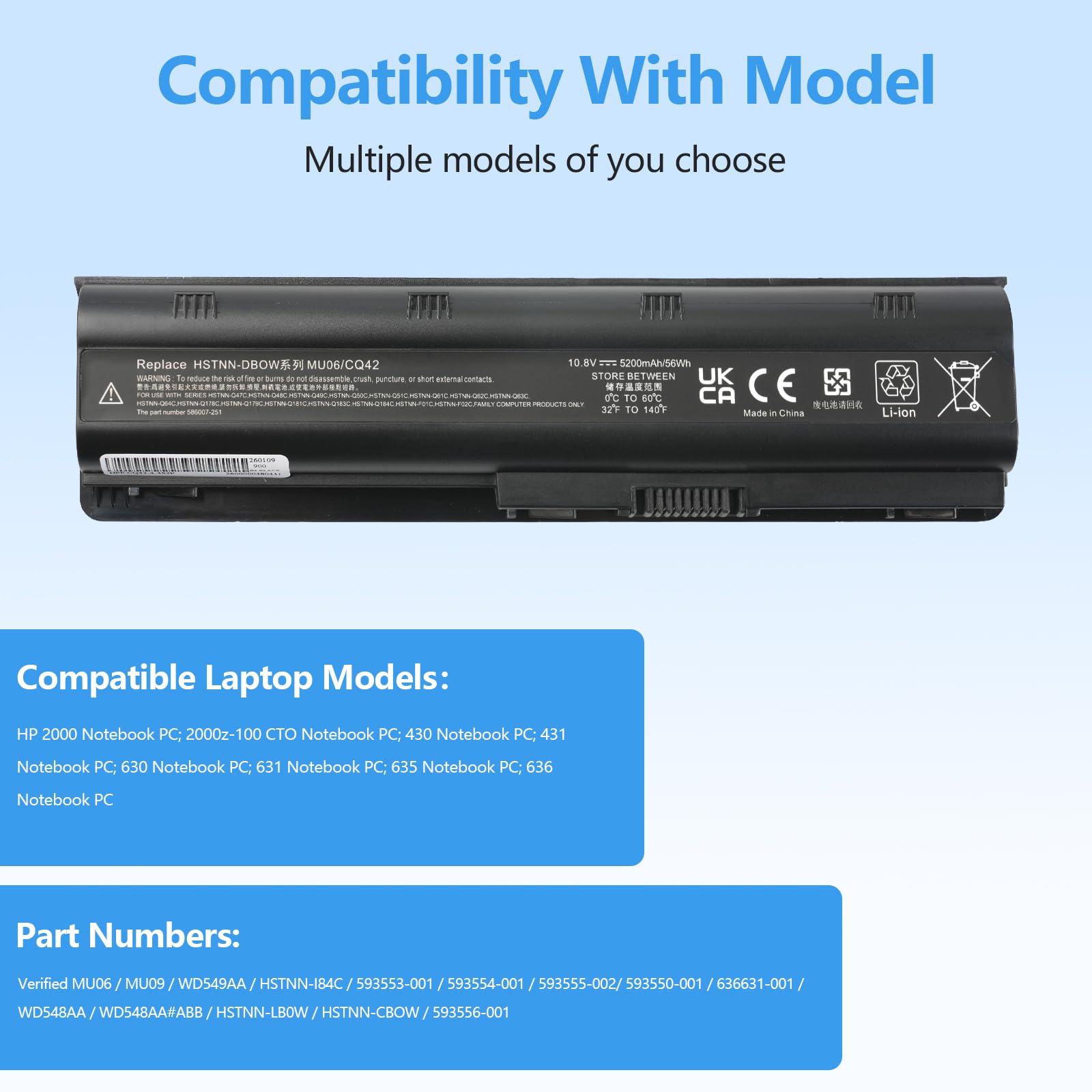 5200 mAh MU06 CQ42 593553-001 Batteria di ricambio per HP G62 Pavilion G6 G7 MU09 593554-001 593562-001 636631-001 HSTNN-LB0W HSTNN-Q62C CQ32 CQ432 CQ532 6 CQ62 CQ72 CQ57 G32 G42 【11.1V 58Wh】
