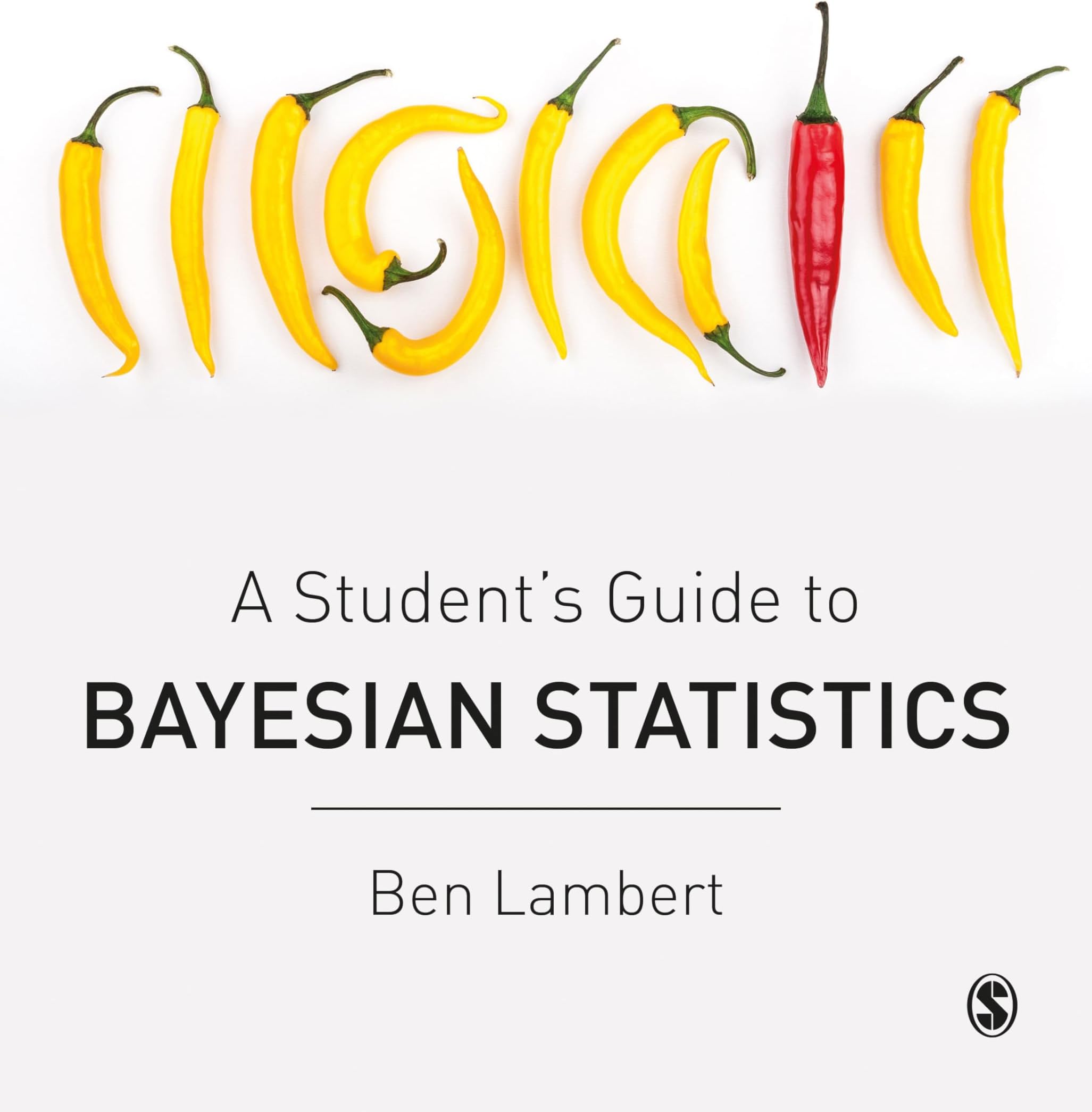 A Student’s Guide to Bayesian Statistics