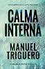 Calma interna: Un camino hacia la paz interior Hardcover – 26 Feb. 2021