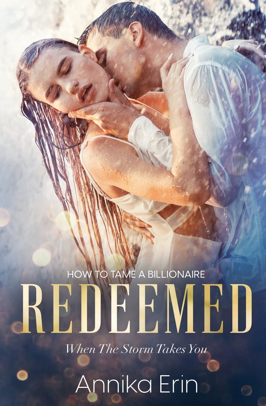 Redeemed: 1 (How to Tame a Billionaire)