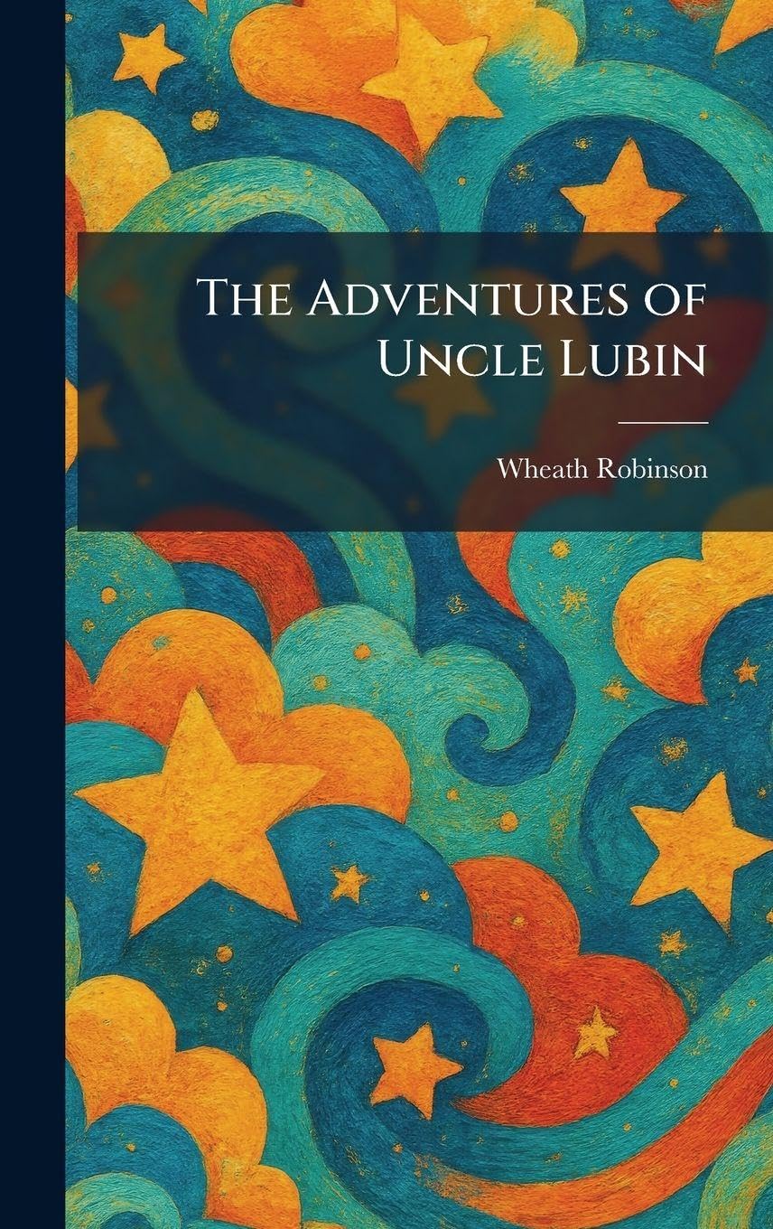The Adventures of Uncle Lubin
