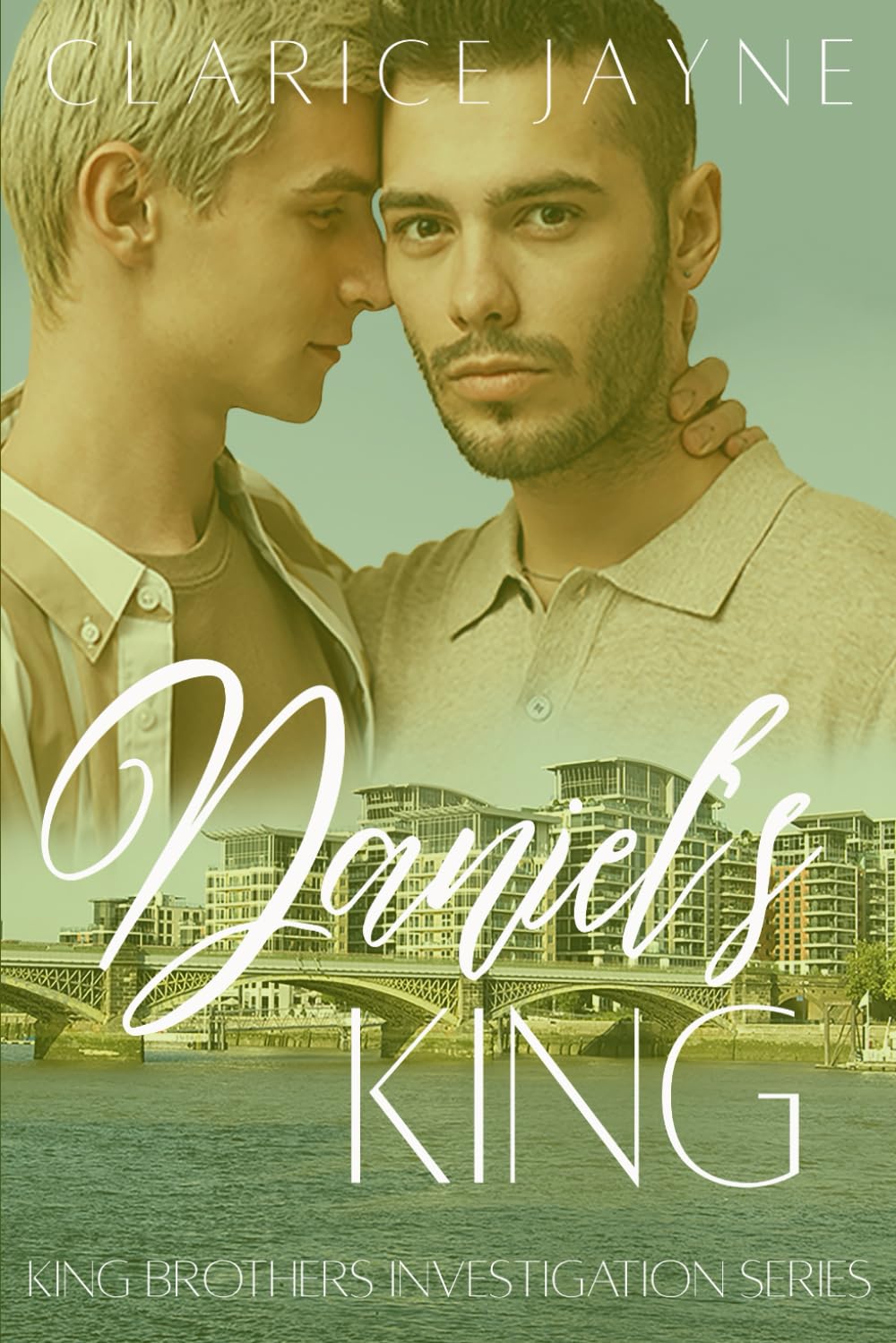 Daniel's King (King Brothers Investigation)